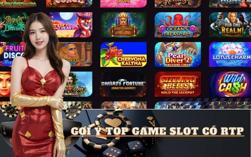 Gợi Ý Top Game Slot Có RTP