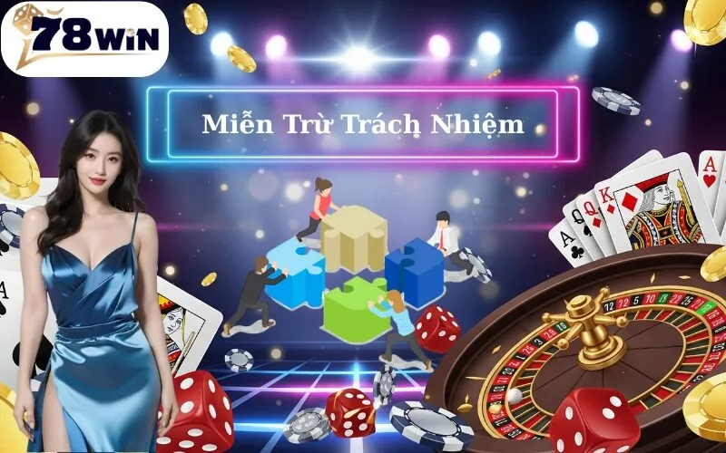 Miễn Trừ Trách Nhiệm
