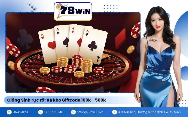 Giáng Sinh rực rỡ Xả kho Giftcode 100k - 500k